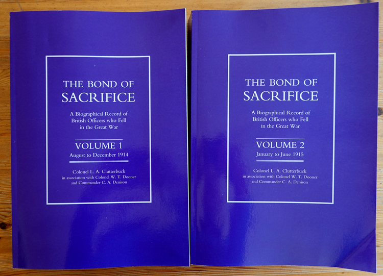 The Covers of the two volumes "The Bond of Sacrifce" by Colonel C L Clutterbuck et al, Published by the Naval & Military Press Ltd