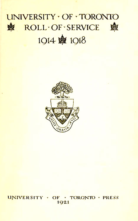 The University of Toronto Roll of Service for the First World War